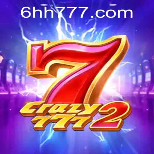 Crazy7772: The Thrilling World of 6HH Gaming