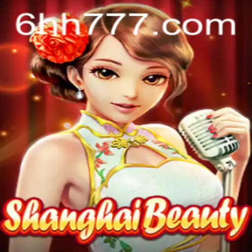 Discover the Intriguing World of ShanghaiBeauty and the Secrets of 6HH