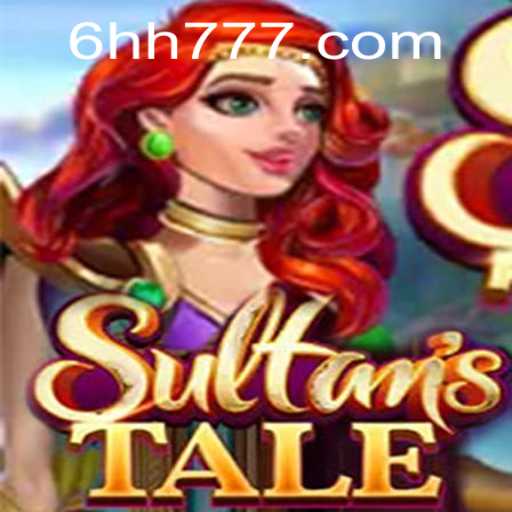 Sultanstale: A Journey into a Mystical Realm with 6HH